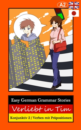 Einfache deutsche Bücher zum Deutsch lernen - Verliebt in Tim